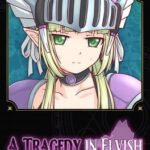 A Tragedy in Elvish