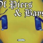 Of Piers & Bays