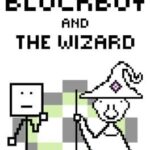 Blockboy and The Wizard