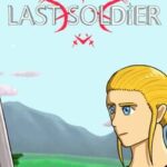 Ethoterria's Last Soldier