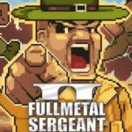 Full Metal Sergeant 2
