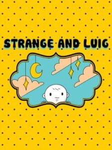 Strange and Luig