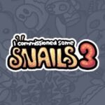 I Commissioned Some Snails 3