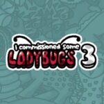 I Commissioned Some Ladybugs 3