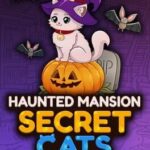 Secret Cats: Haunted Mansion