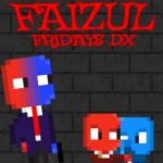 Five Faizul Fridays DX