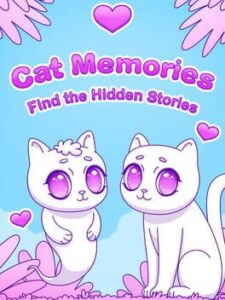 Cat Memories – Find the Hidden Stories
