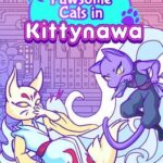 Pawsome Cats in Kittynawa