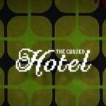 The Cursed Hotel
