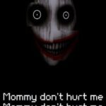 Mommy Don't Hurt Me Mommy Don't Hurt Me Mommy Don't Hurt Me