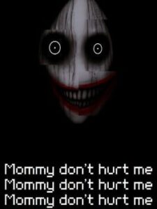 Mommy Don’t Hurt Me Mommy Don’t Hurt Me Mommy Don’t Hurt Me