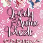 Lovely Anime Puzzle: Spring