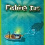 Fishing Inc