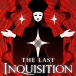 The Last Inquisition