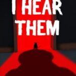 I Hear Them