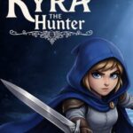 Kyra The Hunter