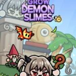 Grow Demon Slimes