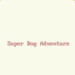 Super Dog Adventure