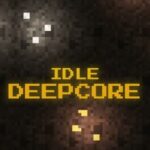 Idle Deepcore