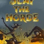 Slay the Horde