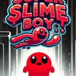 Super Slime Boy