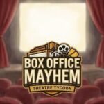 Box Office Mayhem: Theatre Tycoon