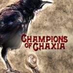 Champions of Chaxia