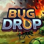 Bug Drop