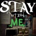 Stay With Me