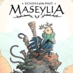 Maseylia: Echoes of the Past