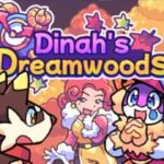 Dinah's Dreamwoods