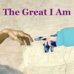The Great I Am