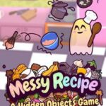Messy Recipe: A Hidden Object Game