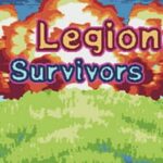 Legion: Immortal Survivors