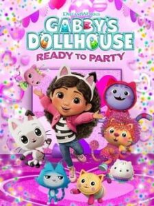 Gabby’s Dollhouse: Ready to Party