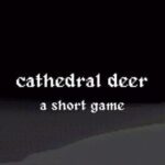 Cathderal Deer