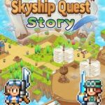 Skyship Quest Story