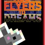 Add Flyers To Dreams