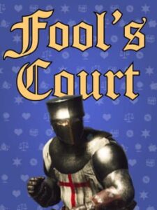 Fool’s Court