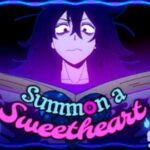 Summon a Sweetheart