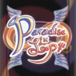 Paradise Loop