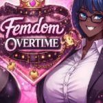 Femdom Overtime