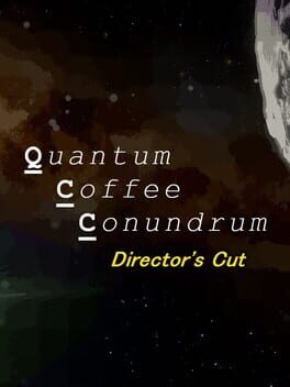Quantum Coffee Conundrum: Director’s Cut
