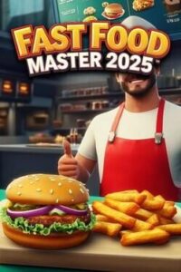 Fast Food Master 2025
