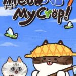 Meow My Crop!