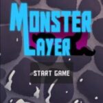 Monster Layer