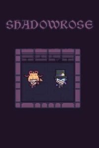 Shadow Rose