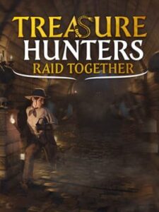 Treasure Hunters: Raid Together