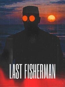 Last Fisherman