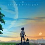 Planet of Lana II: Children of the Leaf